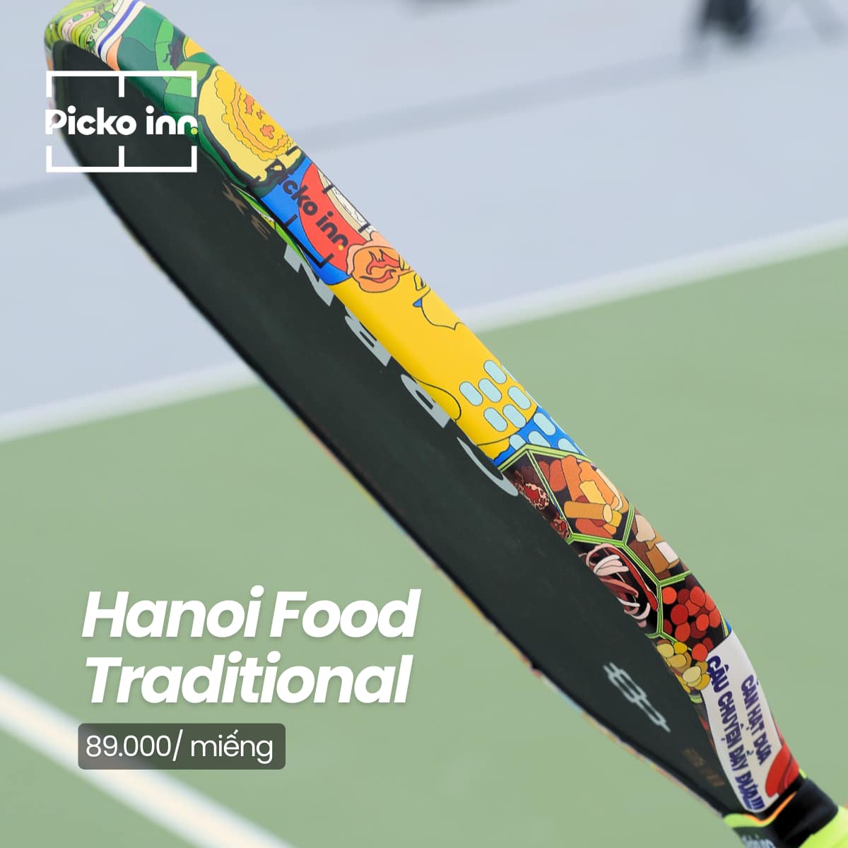 picko-inn-mien-dan-bao-ve-pickle-ball-ha-noi-traditional